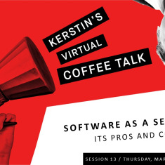 Kerstin's 13th Coffee Talk - Software as a Service 